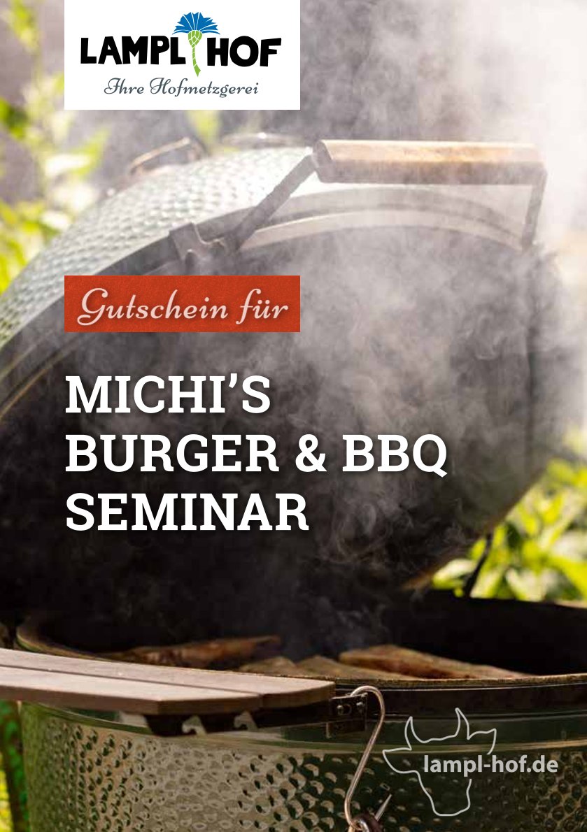 Michi´s Burger und BBQ Seminar